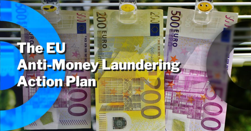 What is the EU Anti Money Laundering Action Plan?